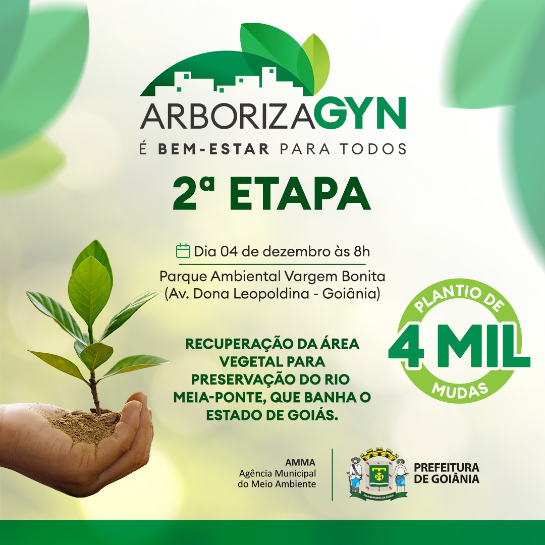 Goiânia realiza 2ª etapa do ArborizaGyn